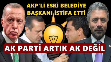 A­K­P­­l­i­ ­E­s­k­i­ ­B­a­ş­k­a­n­ ­İ­s­t­i­f­a­ ­E­t­t­i­:­ ­A­K­ ­P­a­r­t­i­ ­A­r­t­ı­k­ ­A­k­ ­D­e­ğ­i­l­